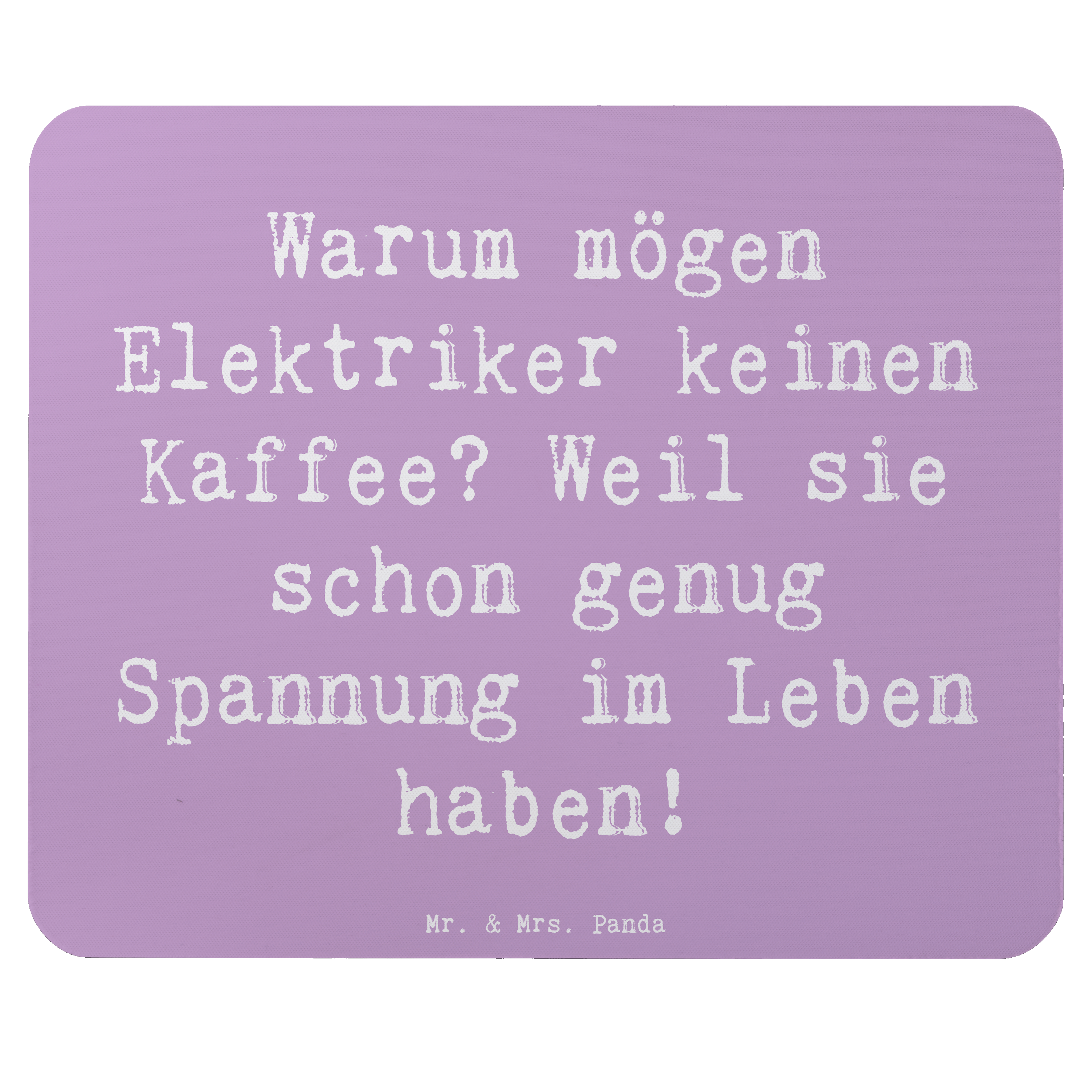 Mauspad Spruch Elektriker Witz