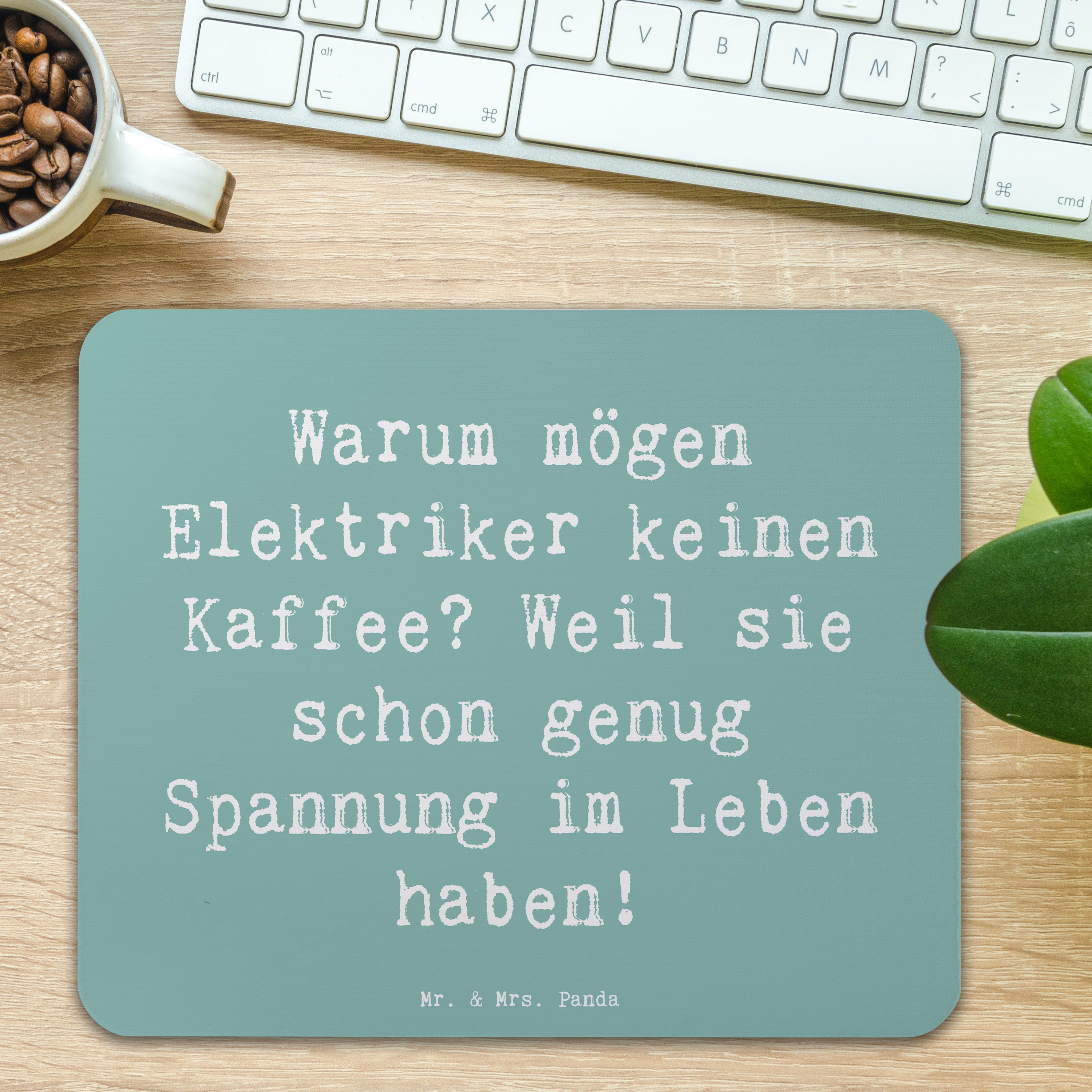 Mauspad Spruch Elektriker Witz