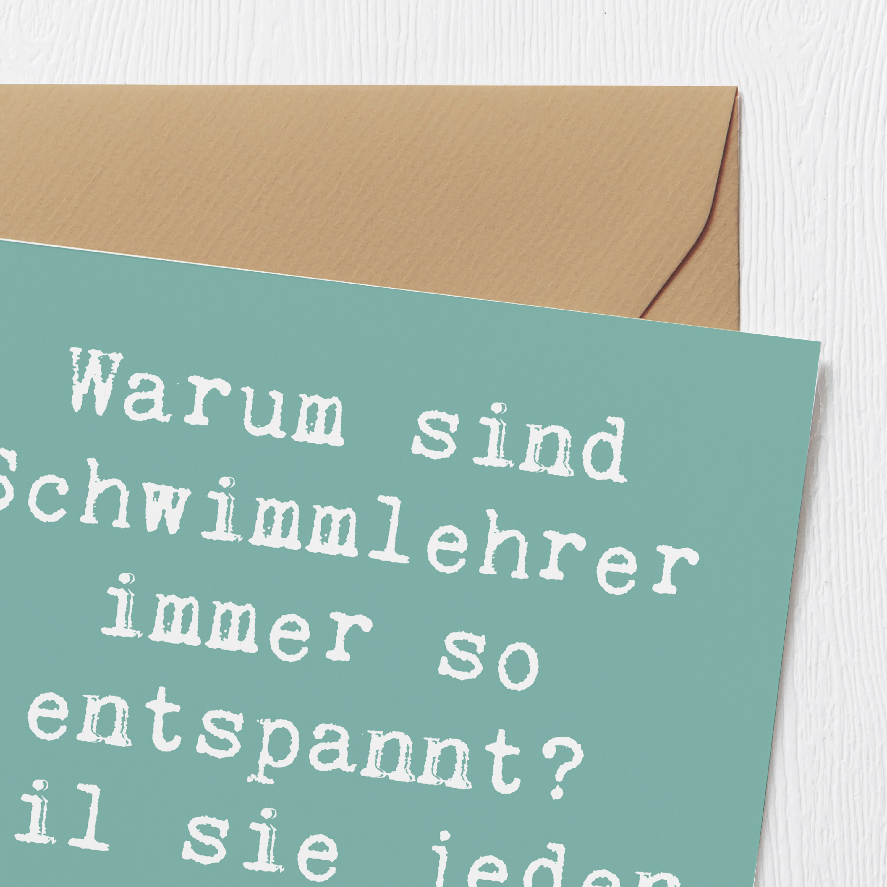 Deluxe Karte Spruch Entspannte Schwimmlehrer