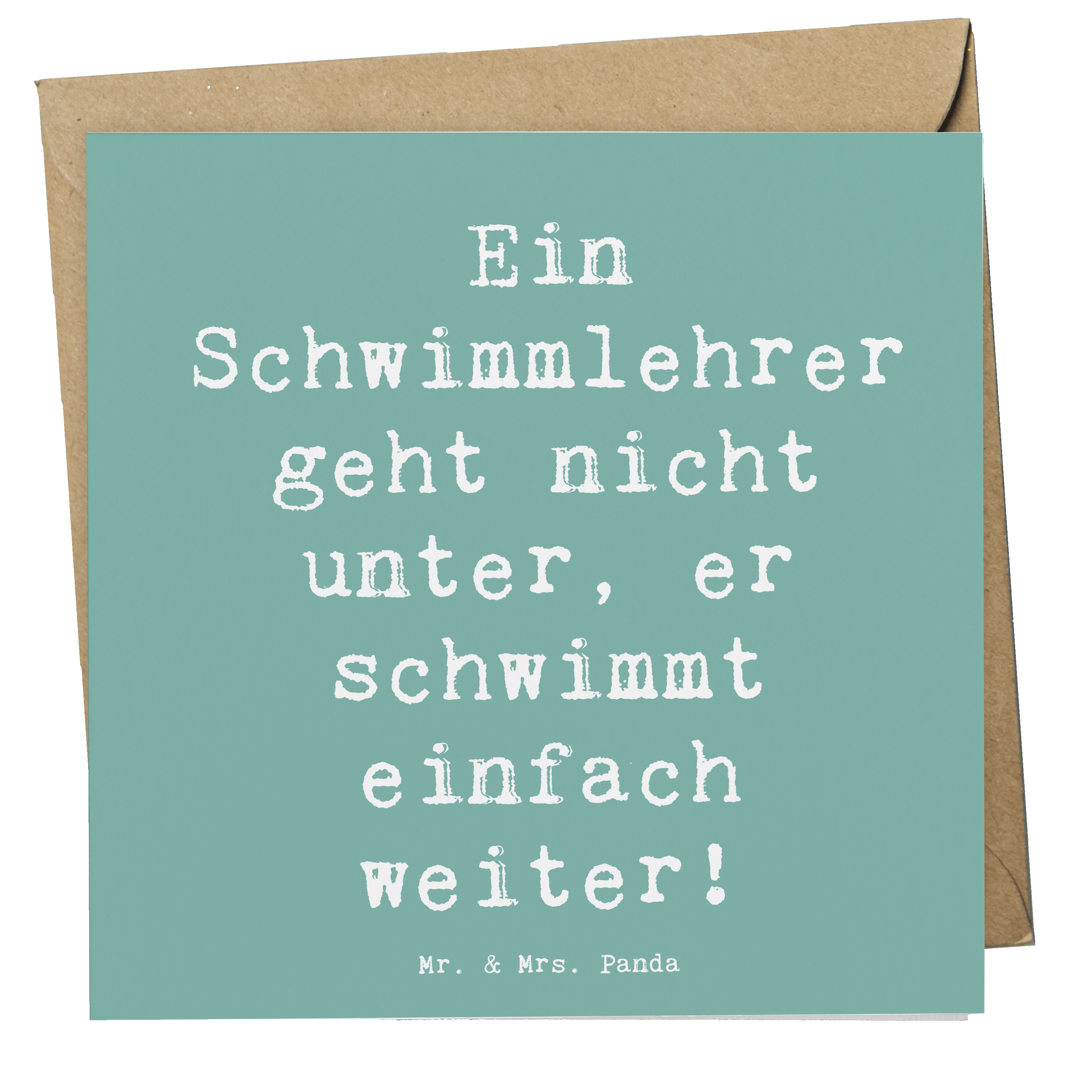 Deluxe Karte Spruch Schwimmlehrer Motivation