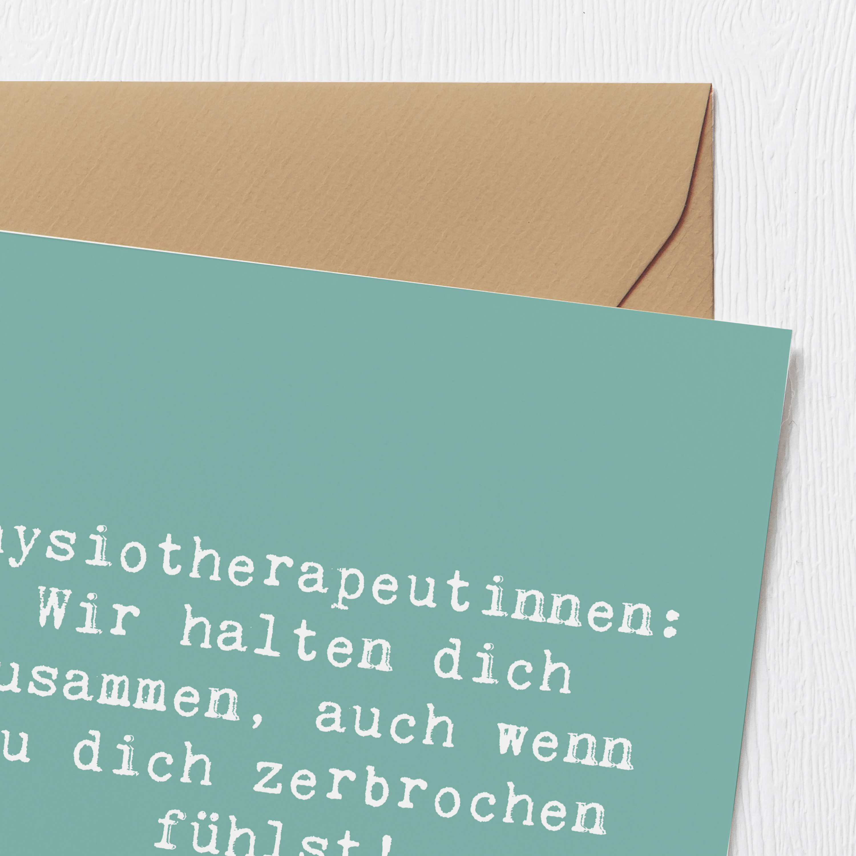 Deluxe Karte Spruch Physiotherapeutin Zusammenhalt