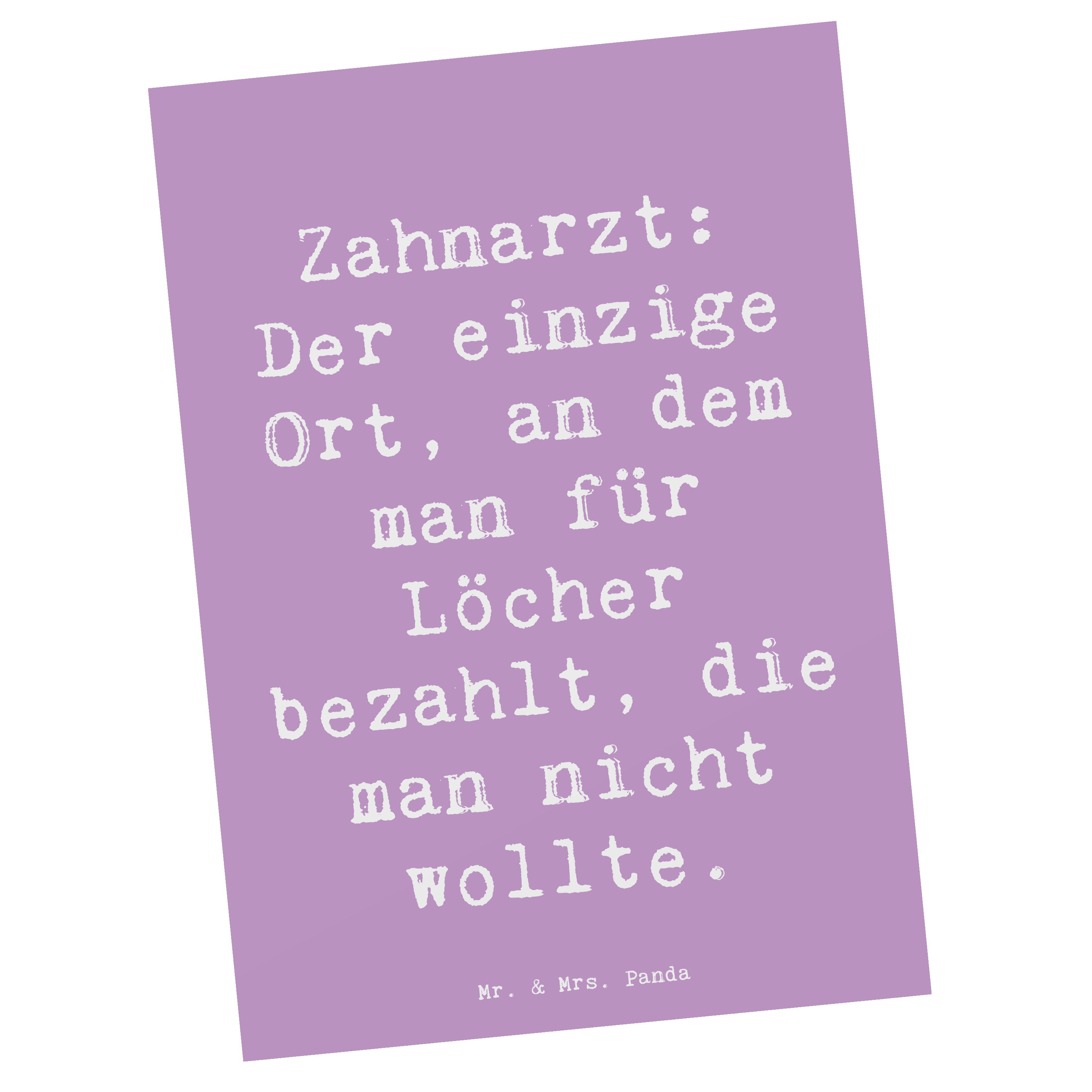 Postkarte Spruch Zahnarzt Lochgebühr