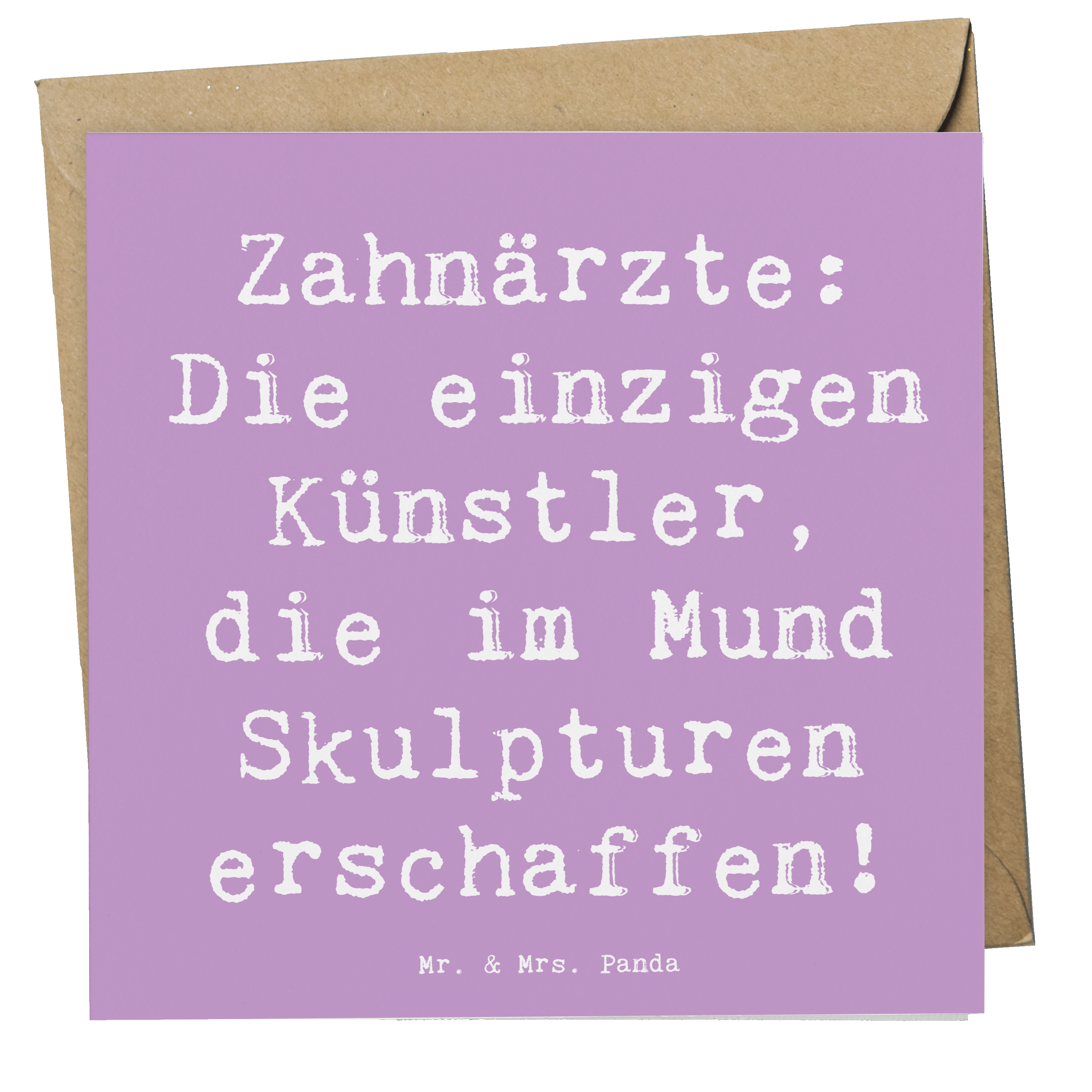 Deluxe Karte Spruch Zahnarzt Künstler