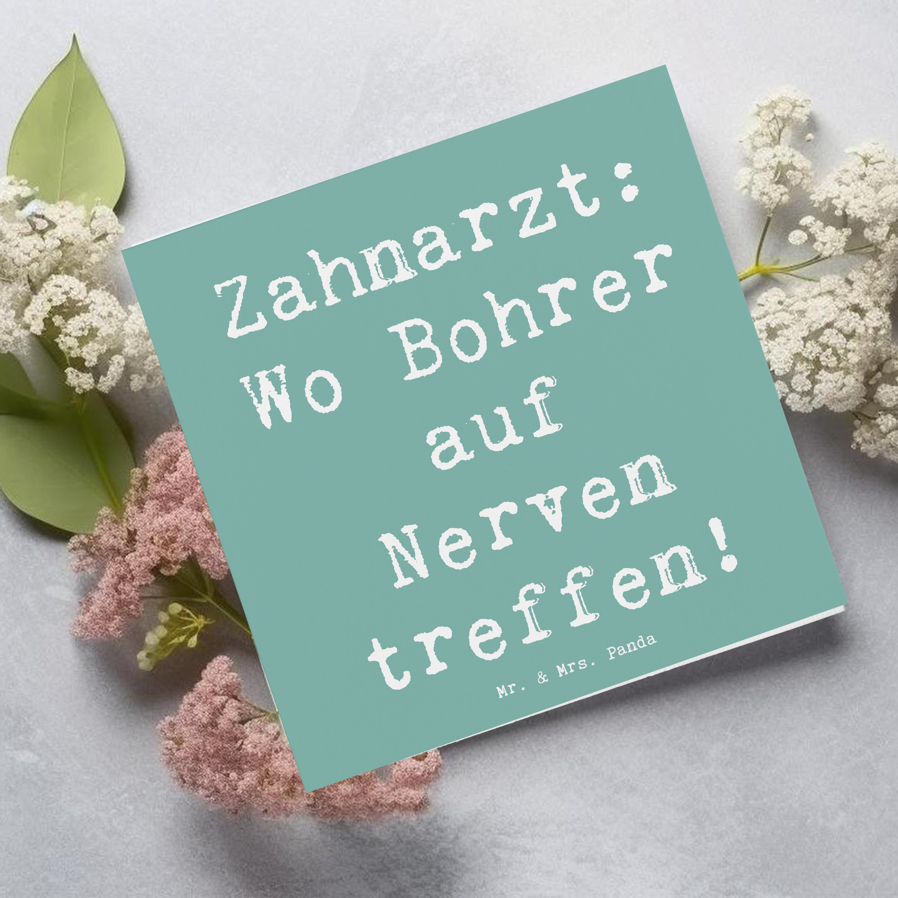 Deluxe Karte Spruch Zahnarzt Nerven