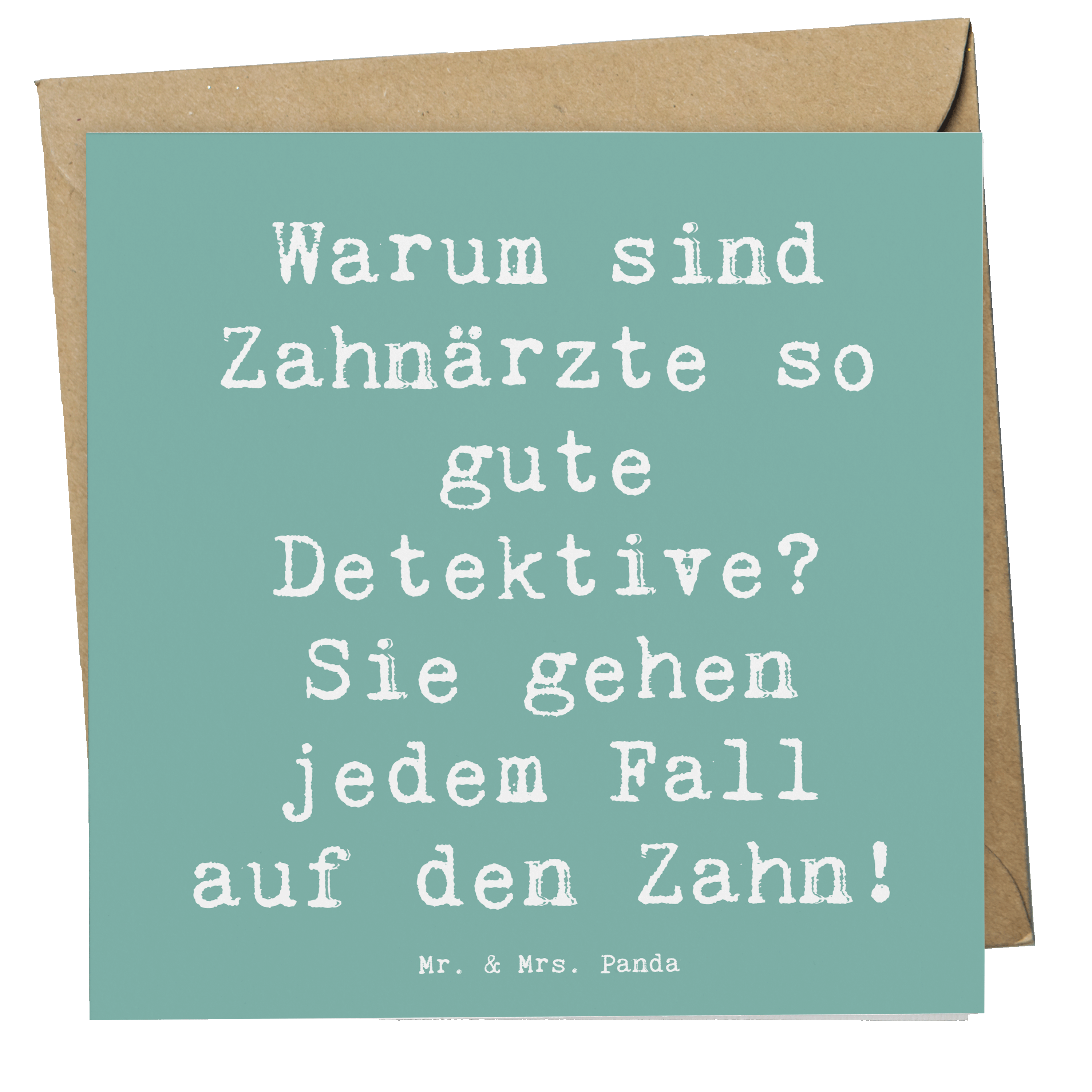 Deluxe Karte Spruch Zahnarzt Detektiv