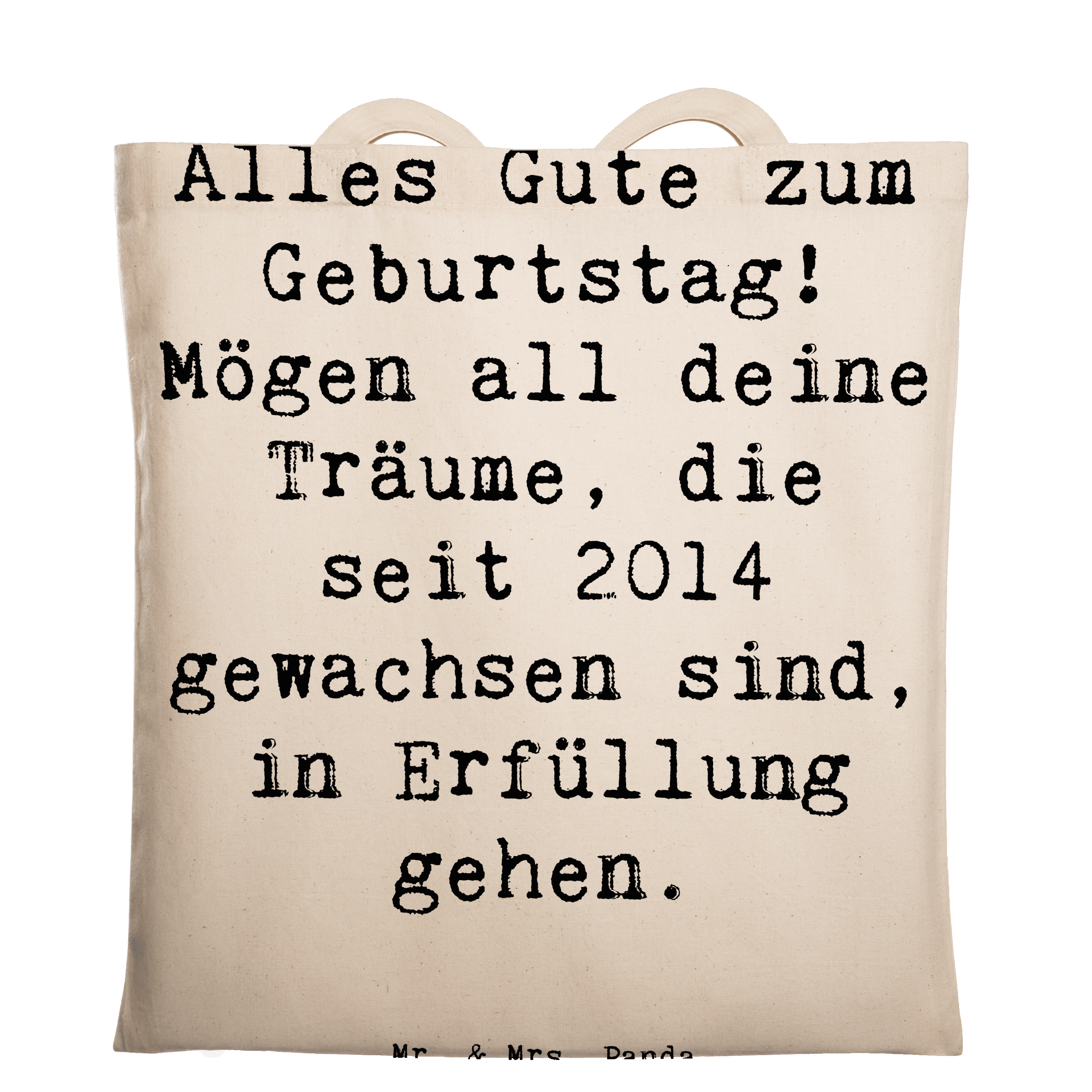 Tragetasche Spruch 2014 Geburtstag Wünsche