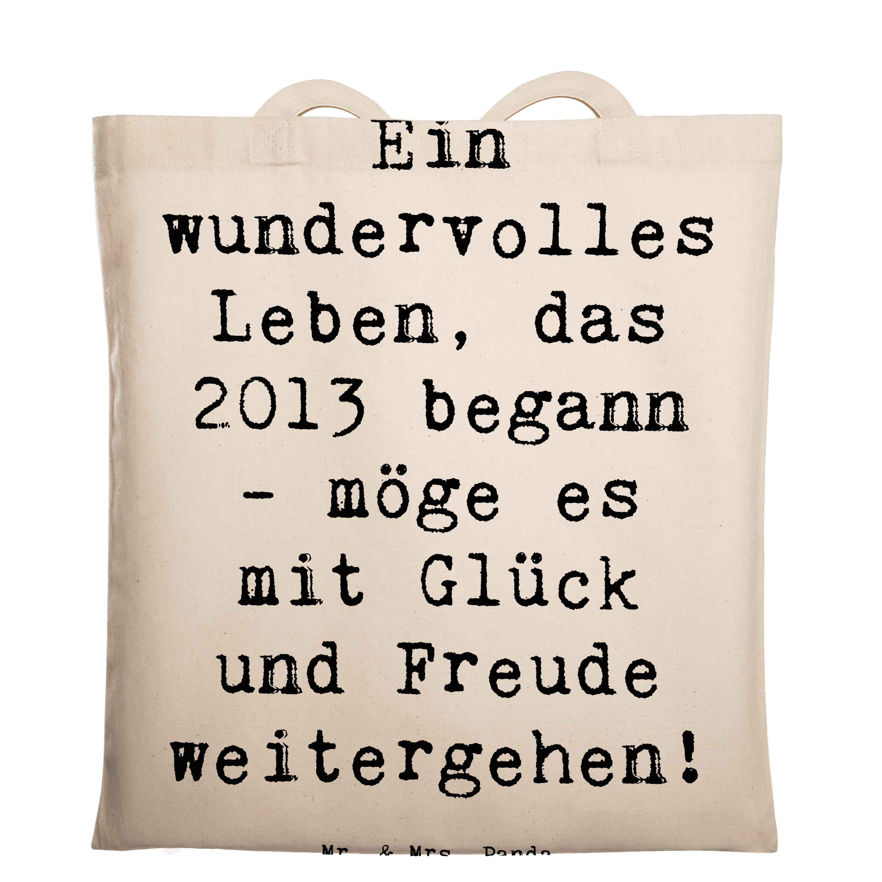 Tragetasche Spruch 2013 Geburtstag Wundervoll