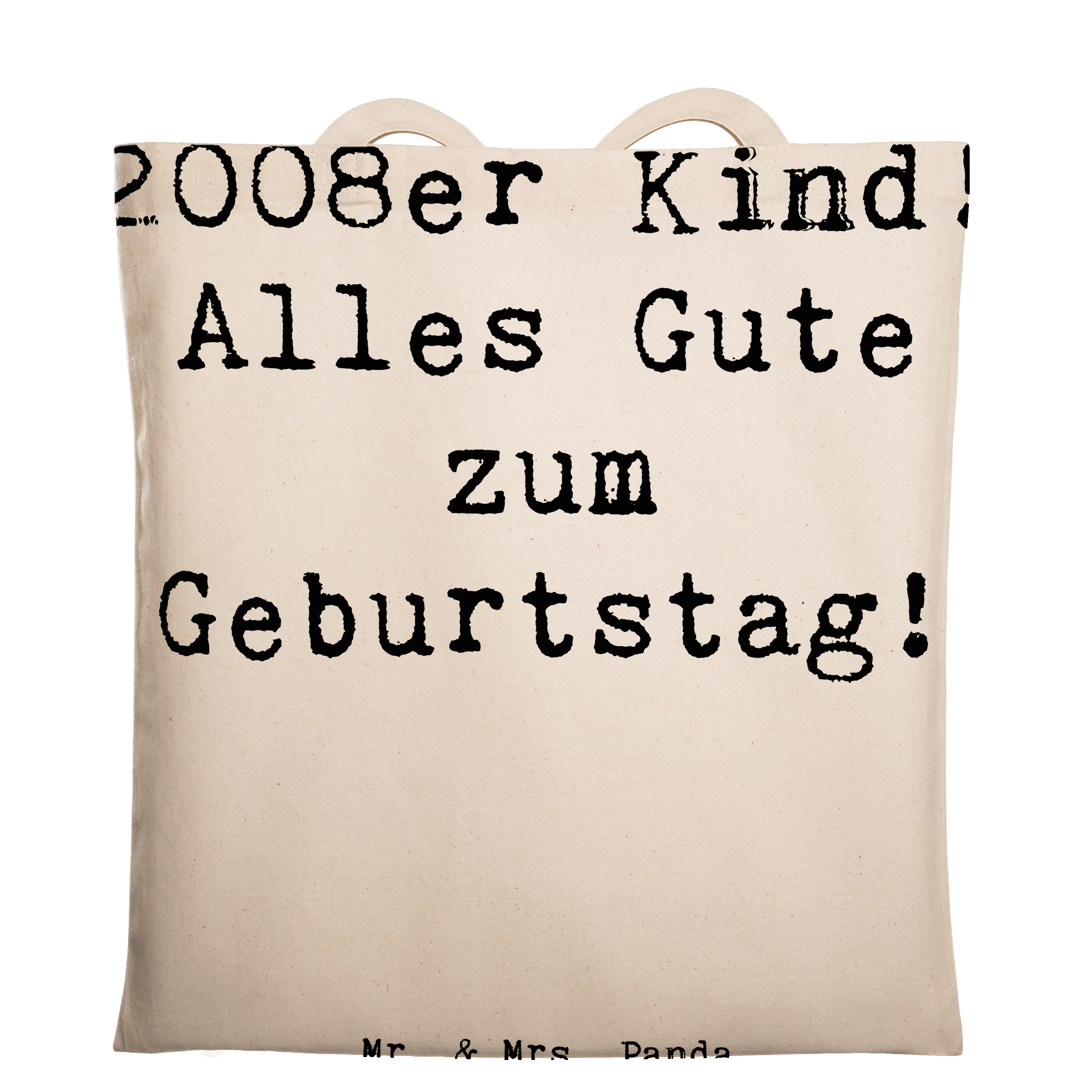 Tragetasche Spruch 2008 Geburtstag