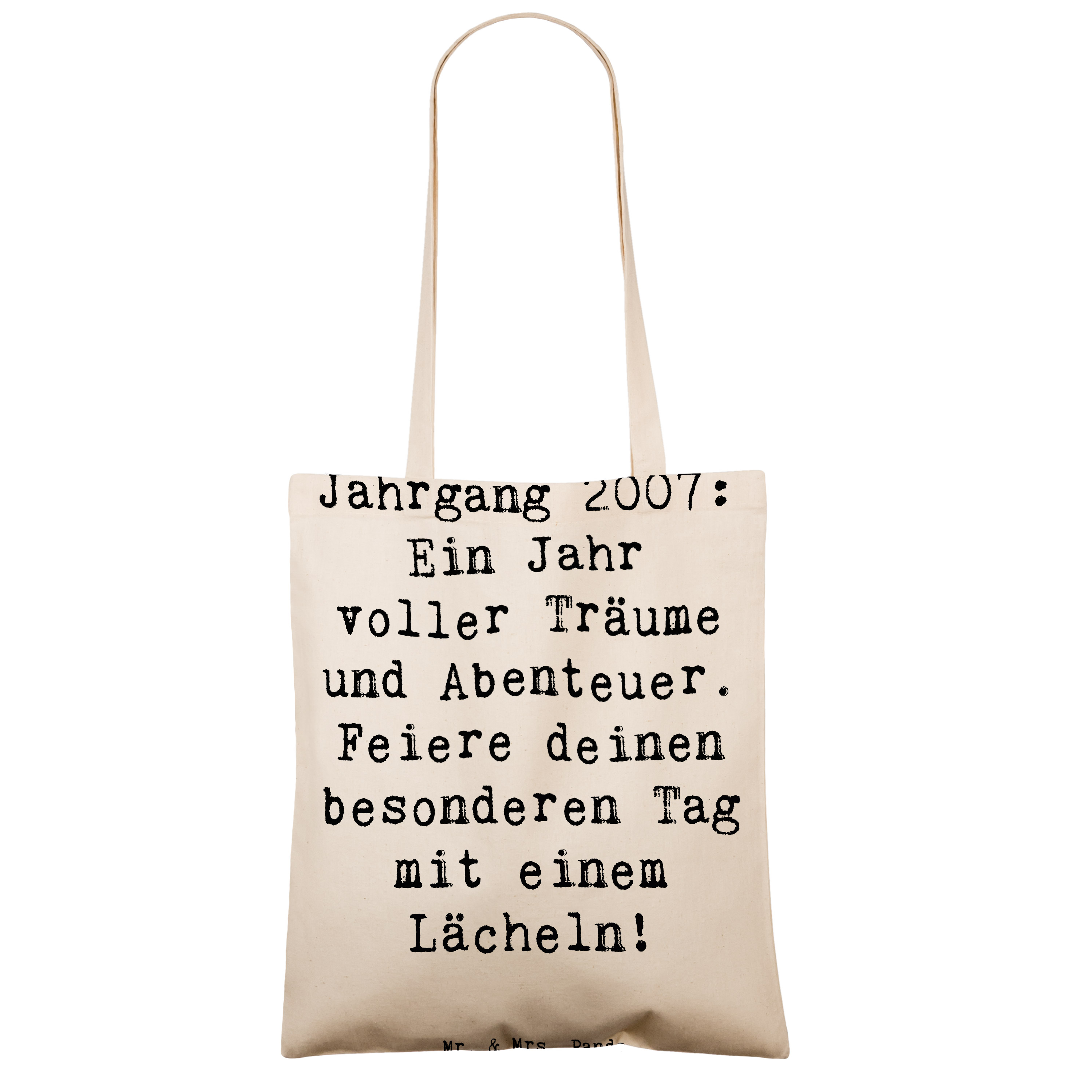 Tragetasche Spruch 2007 Geburtstag