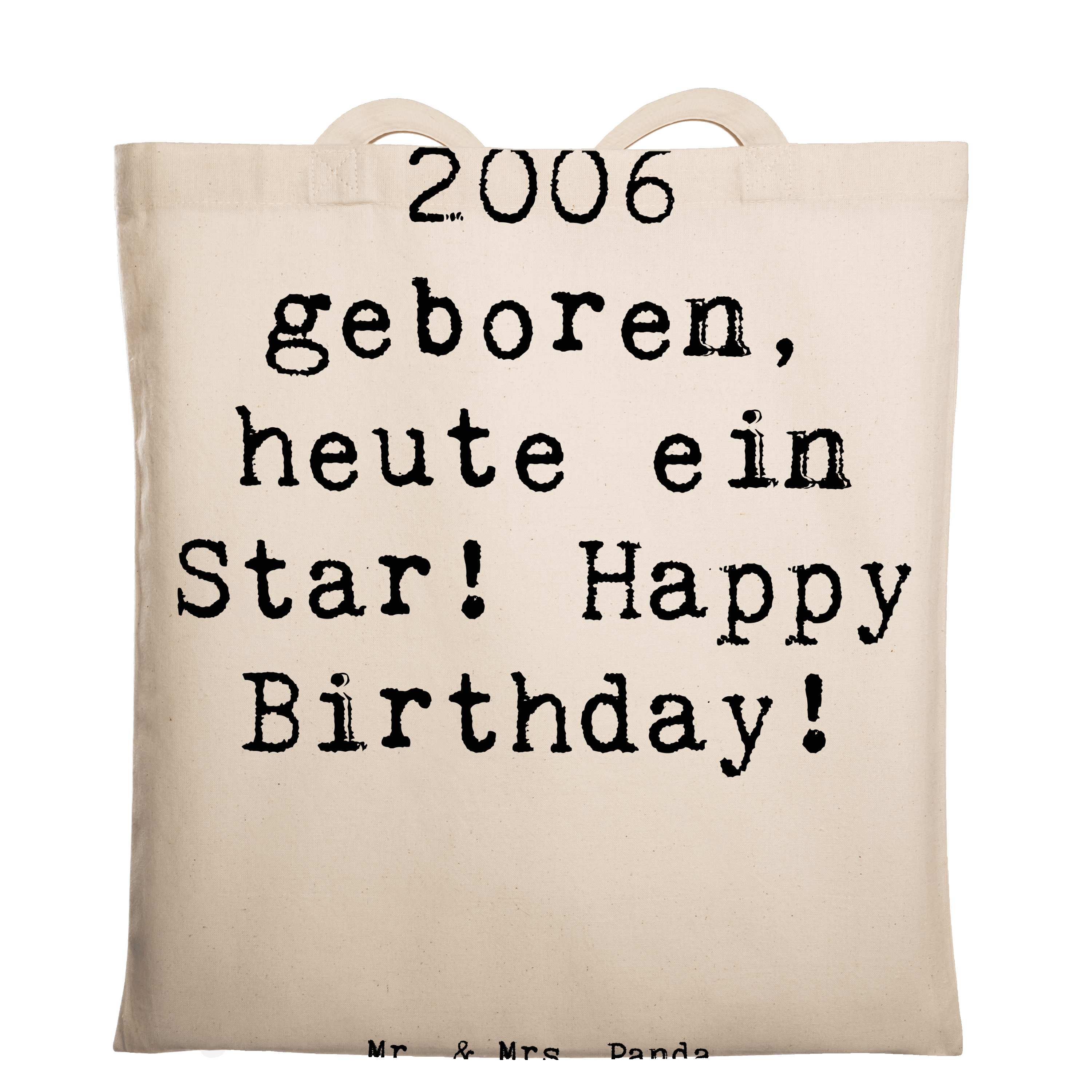 Tragetasche Spruch 2006 Geburtstag Star