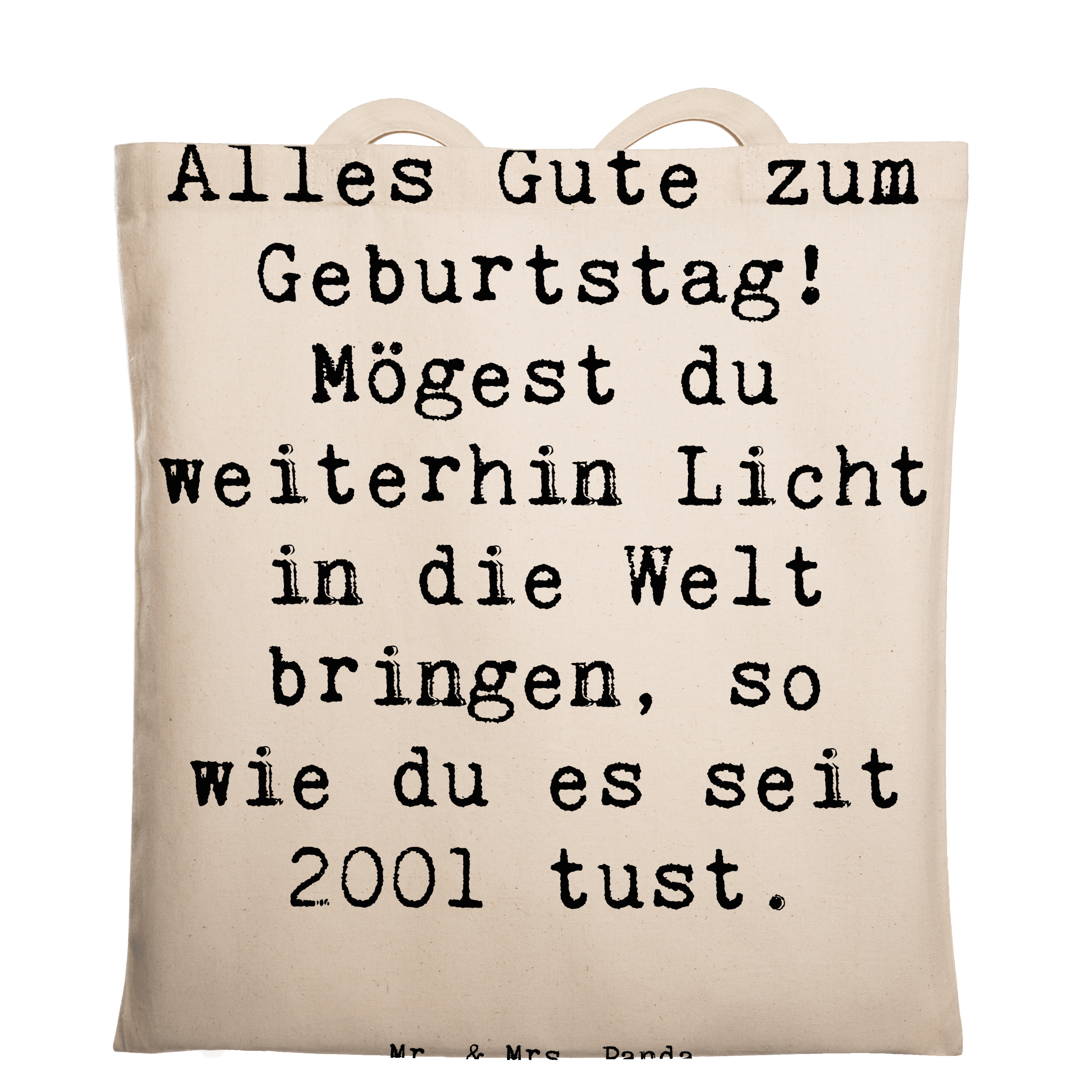 Tragetasche Spruch 2001 Geburtstag Licht