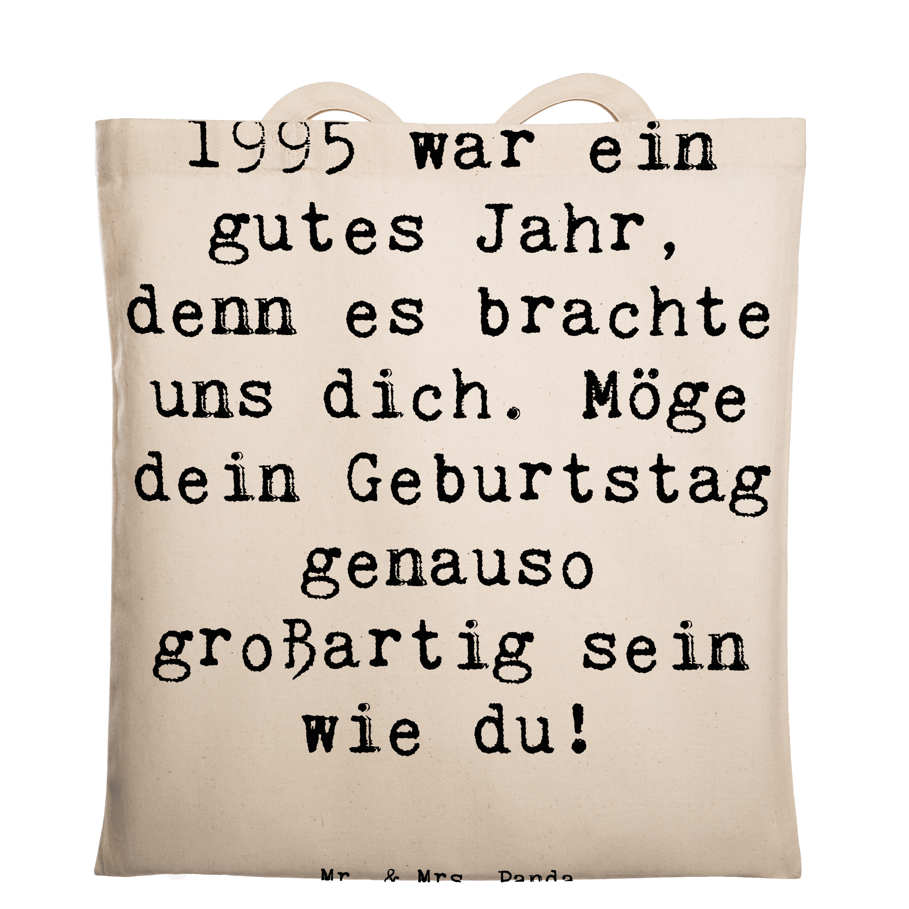 Tragetasche Spruch 1995 Geburtstag