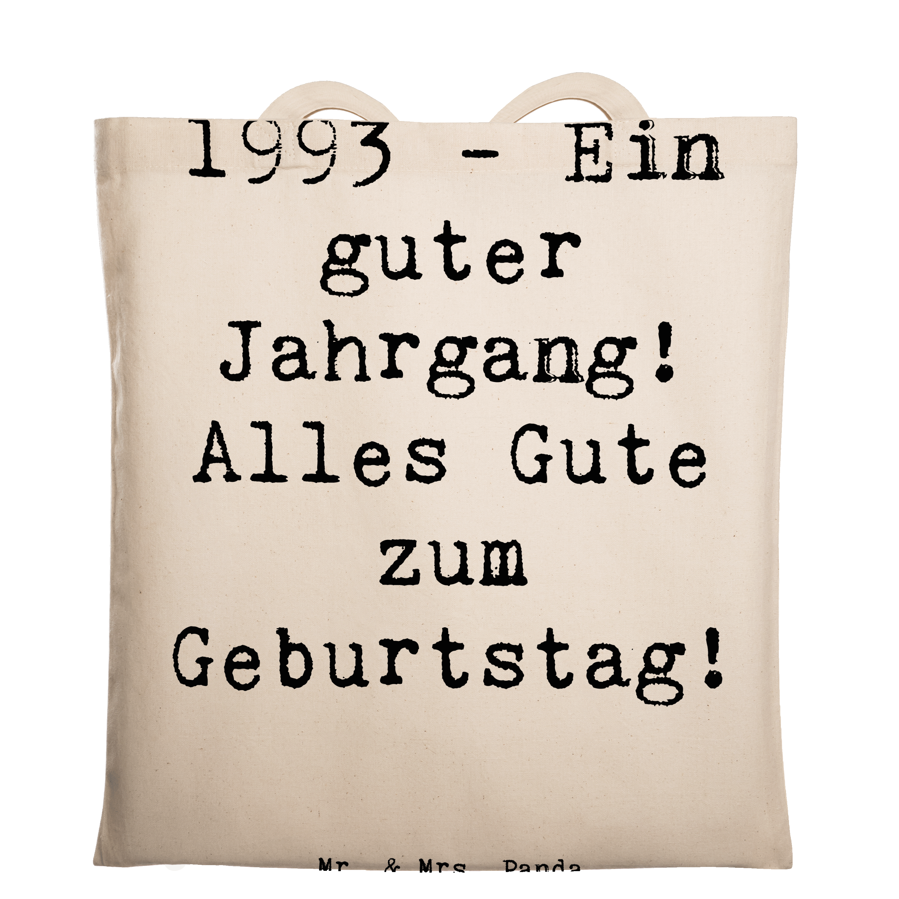 Tragetasche Spruch 1993 Geburtstag