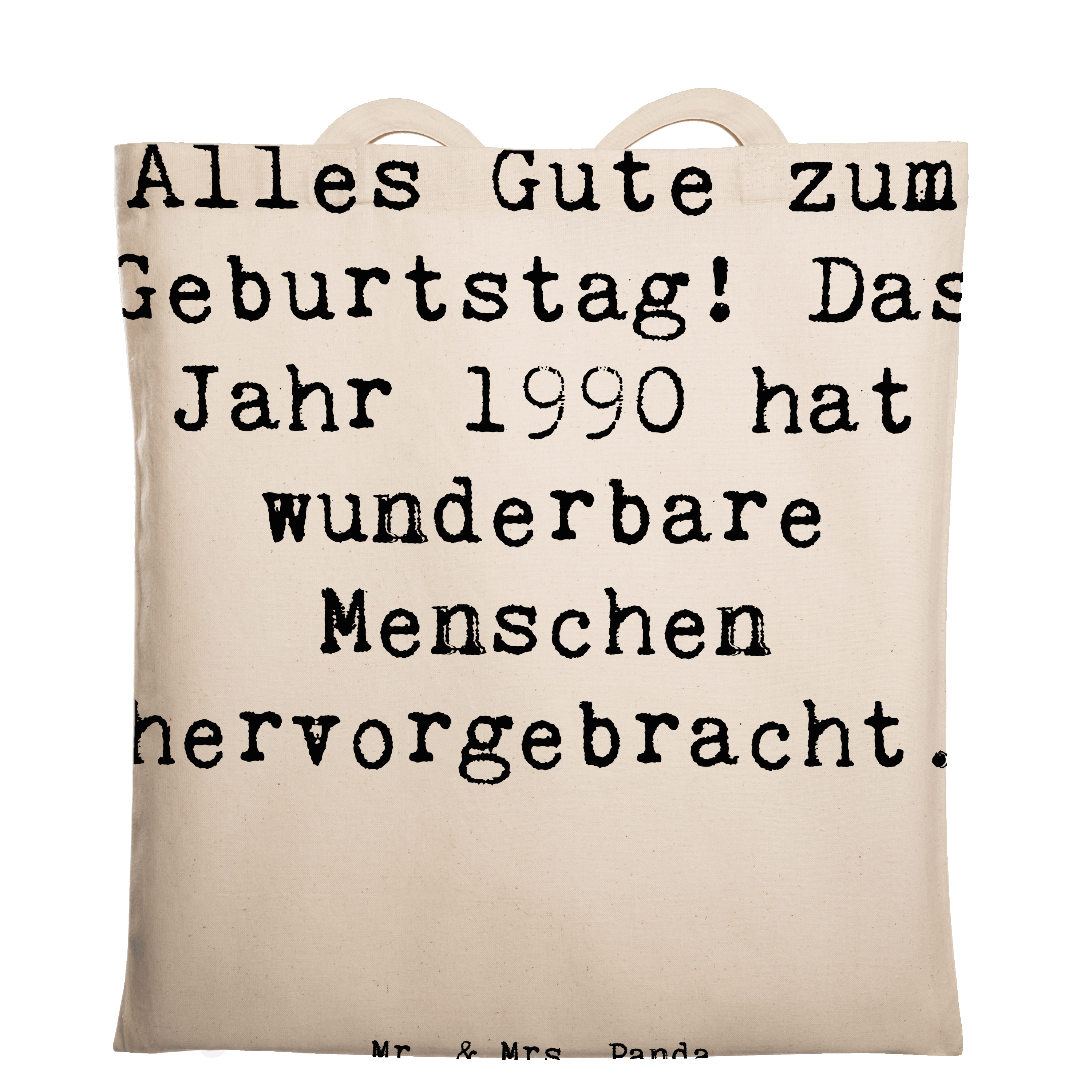 Tragetasche Spruch 1990 Geburtstag