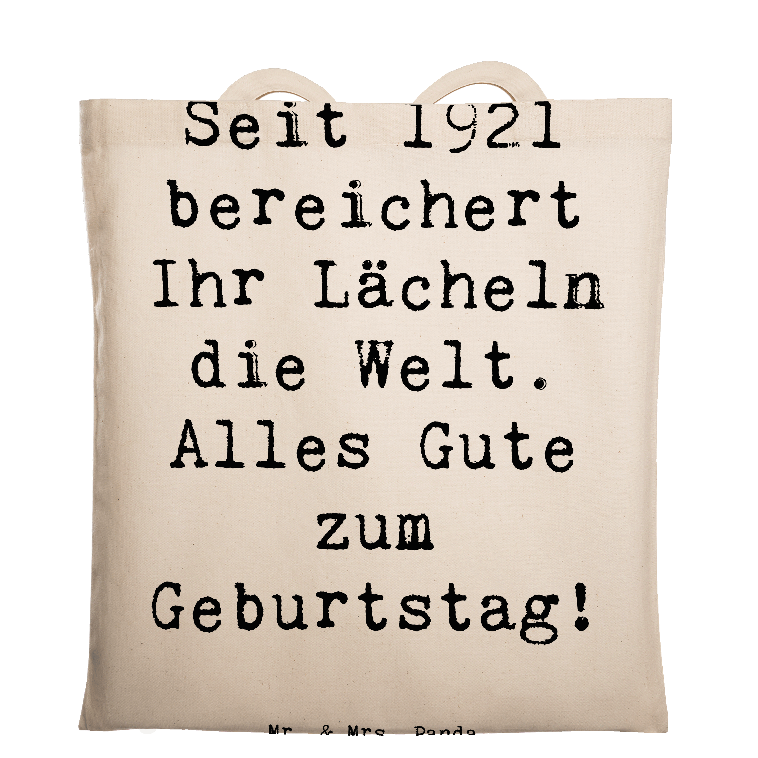 Tragetasche Spruch 1921 Geburtstag