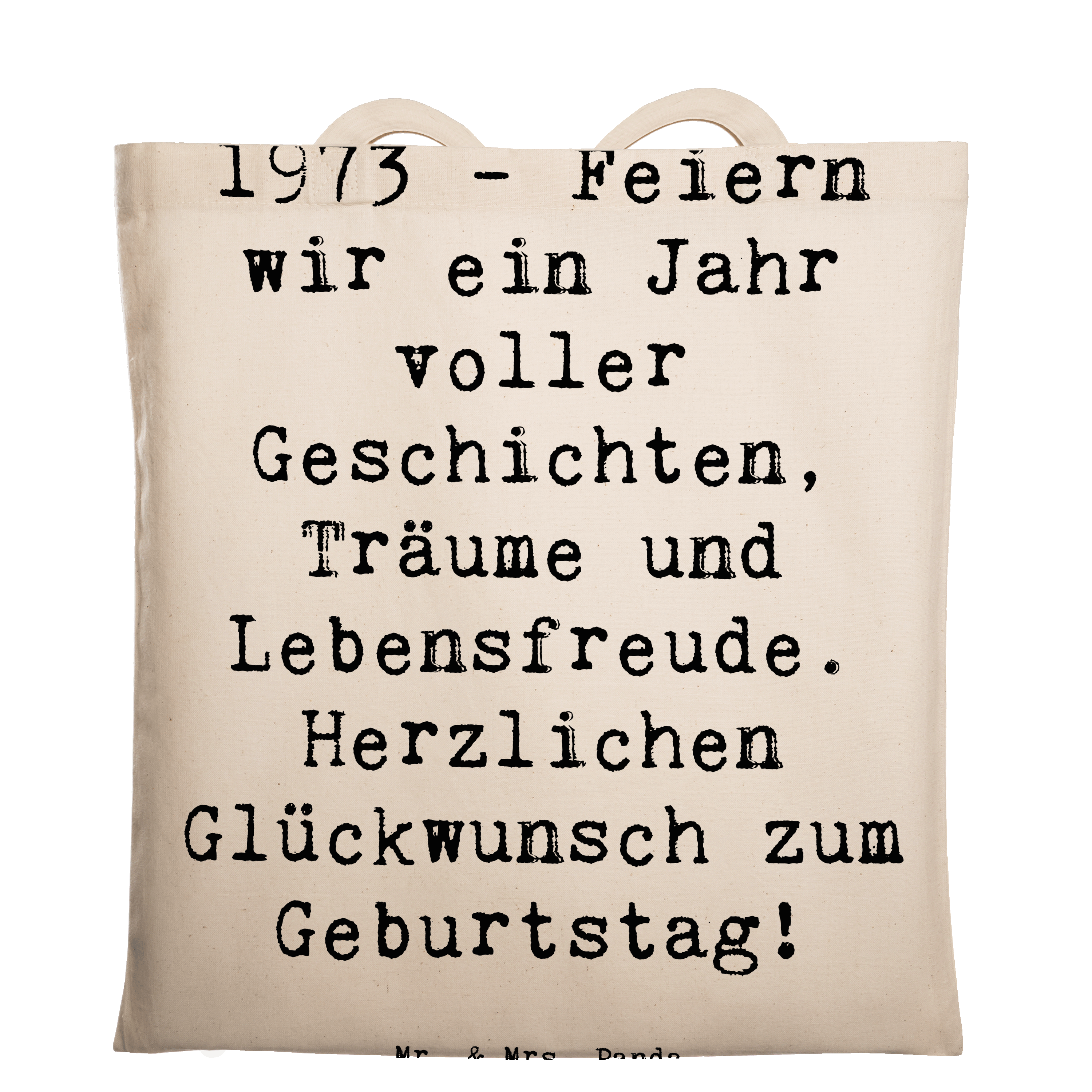 Tragetasche Spruch 1973 Geburtstag