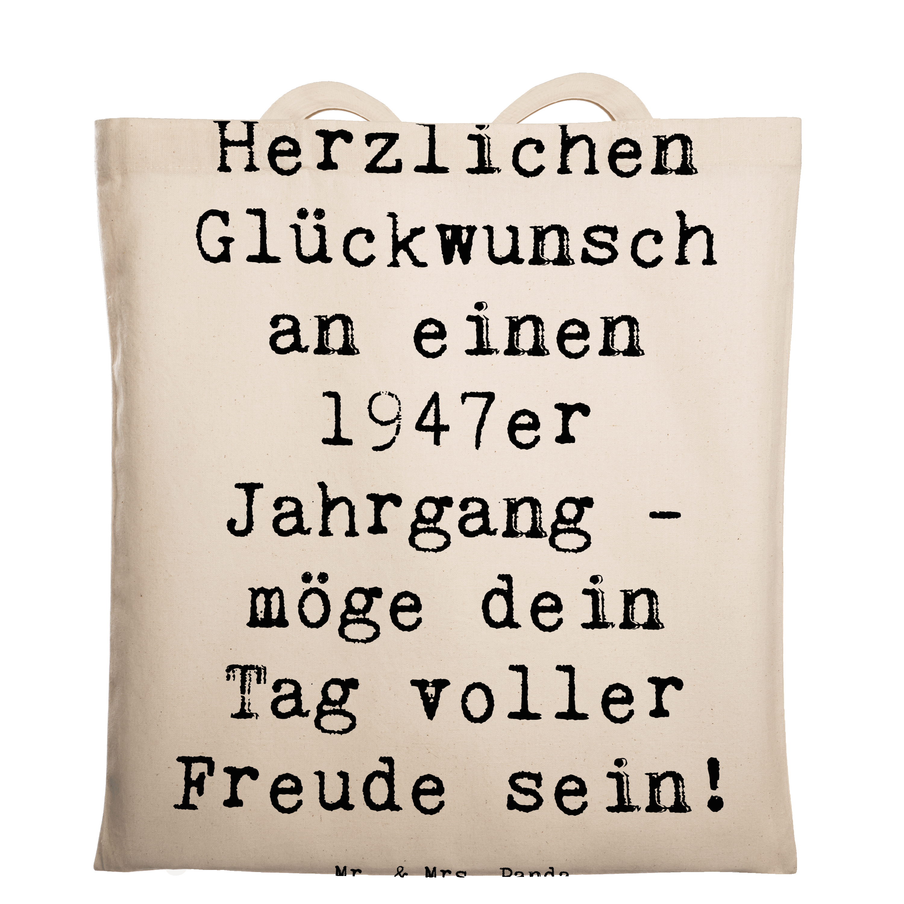 Tragetasche Spruch 1947 Geburtstag