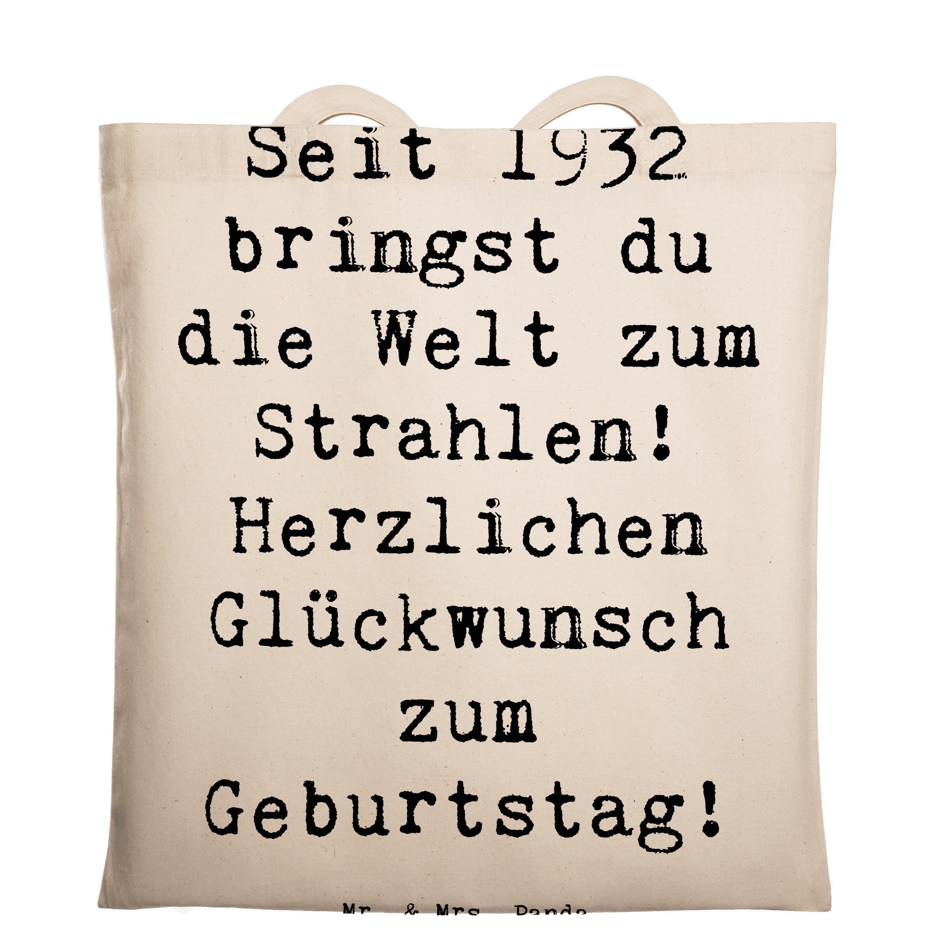 Tragetasche Spruch 1932 Geburtstag Strahlen