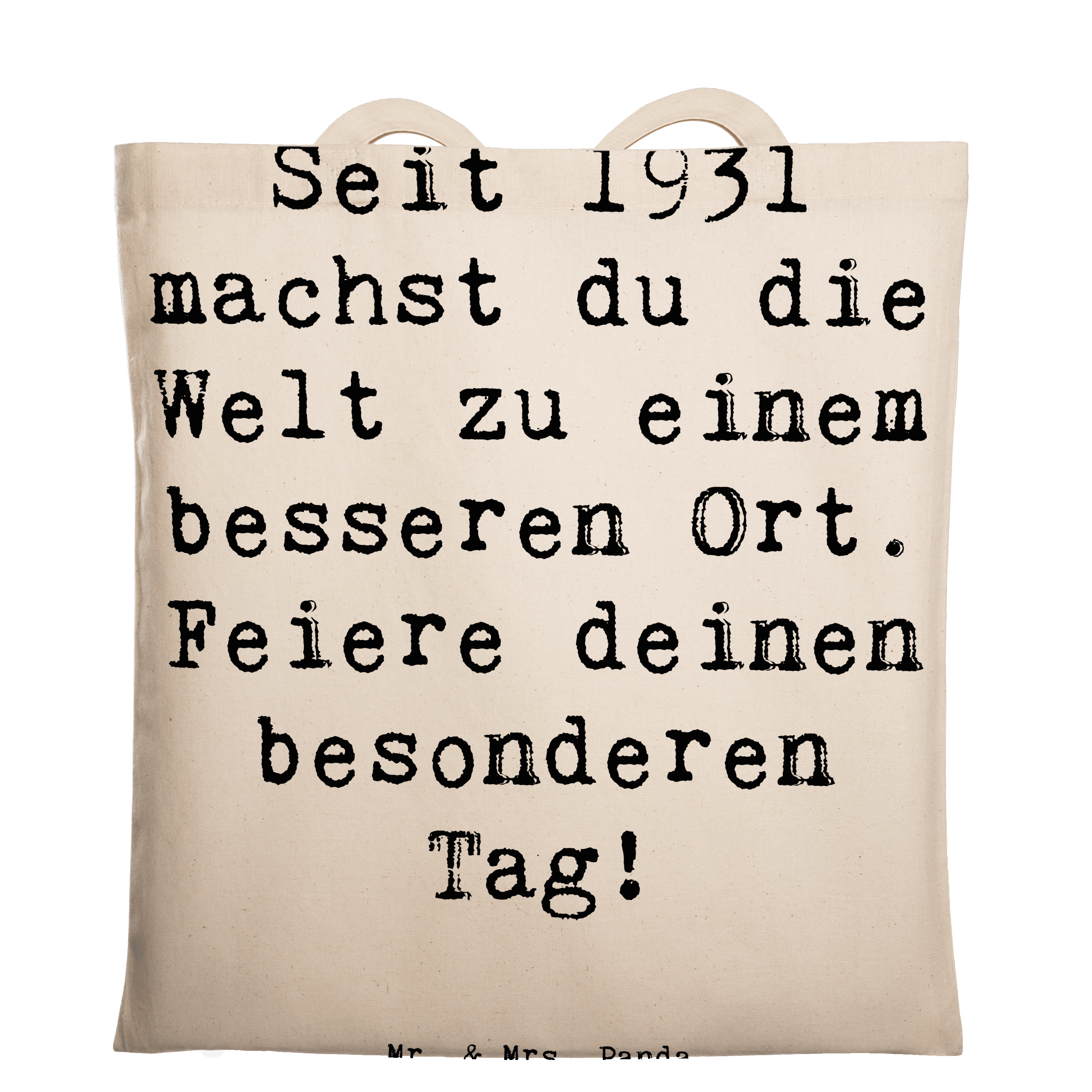 Tragetasche Spruch 1931 Geburtstag