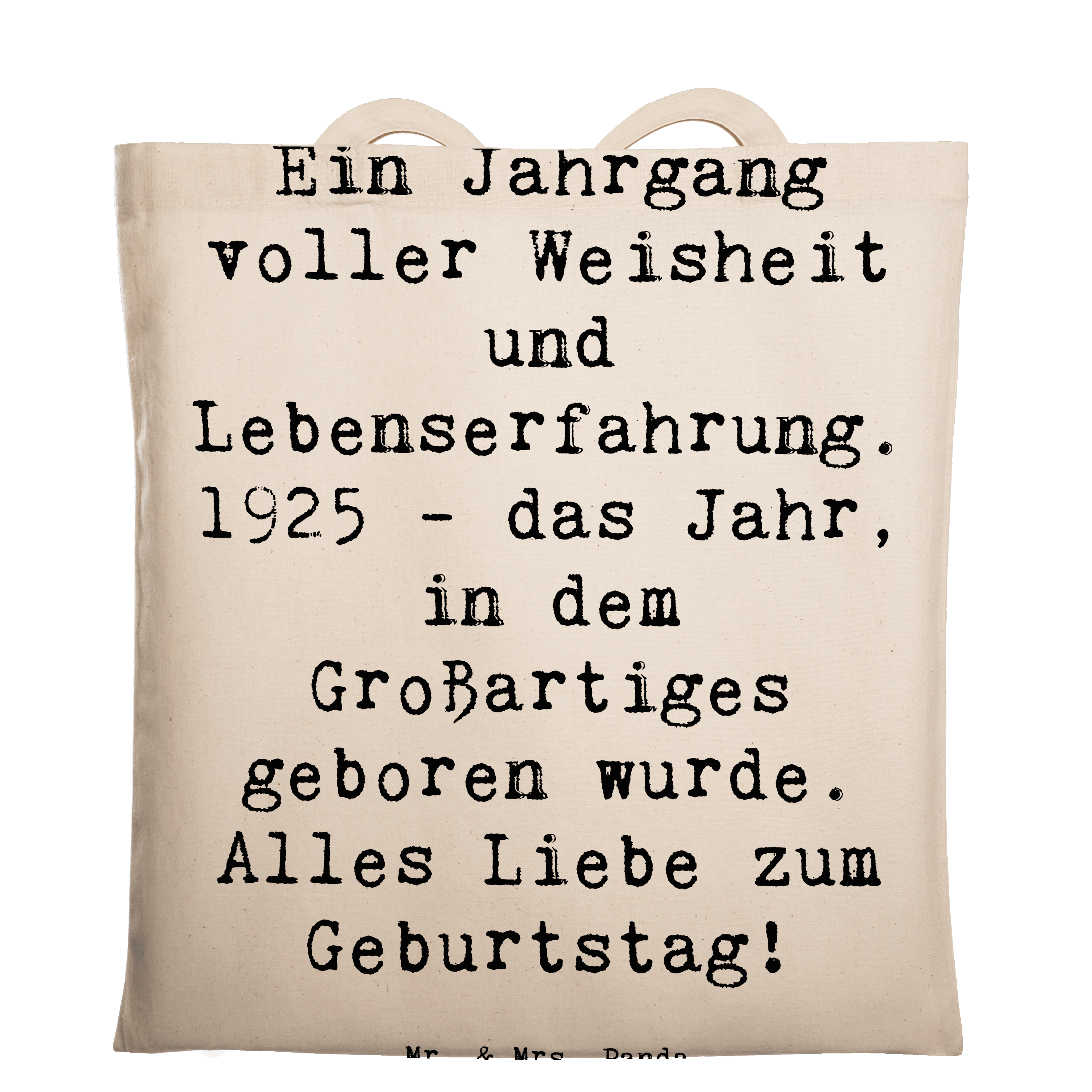 Tragetasche Spruch 1925 Geburtstag