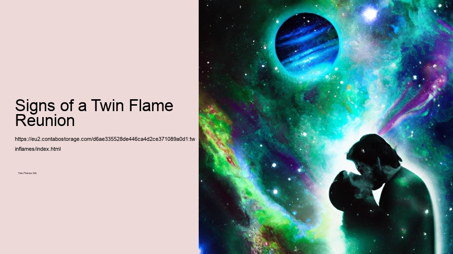 Signs of a Twin Flame Reunion