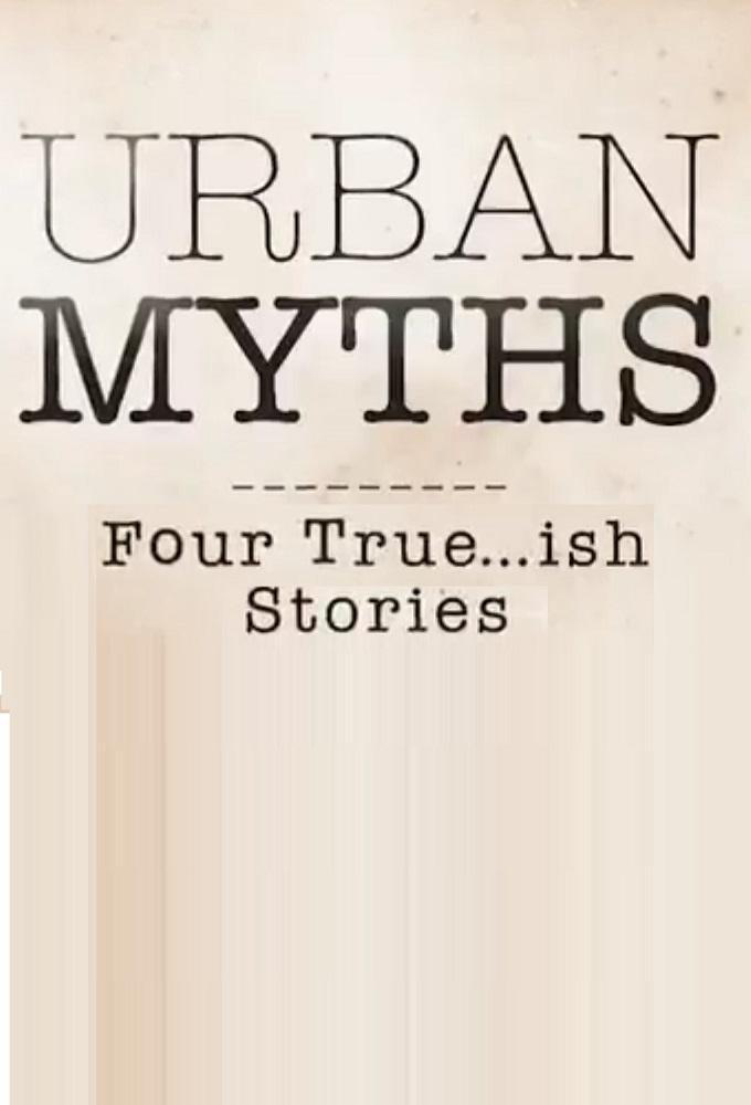 Сериал Городские легенды/Urban Myths  4 сезон онлайн