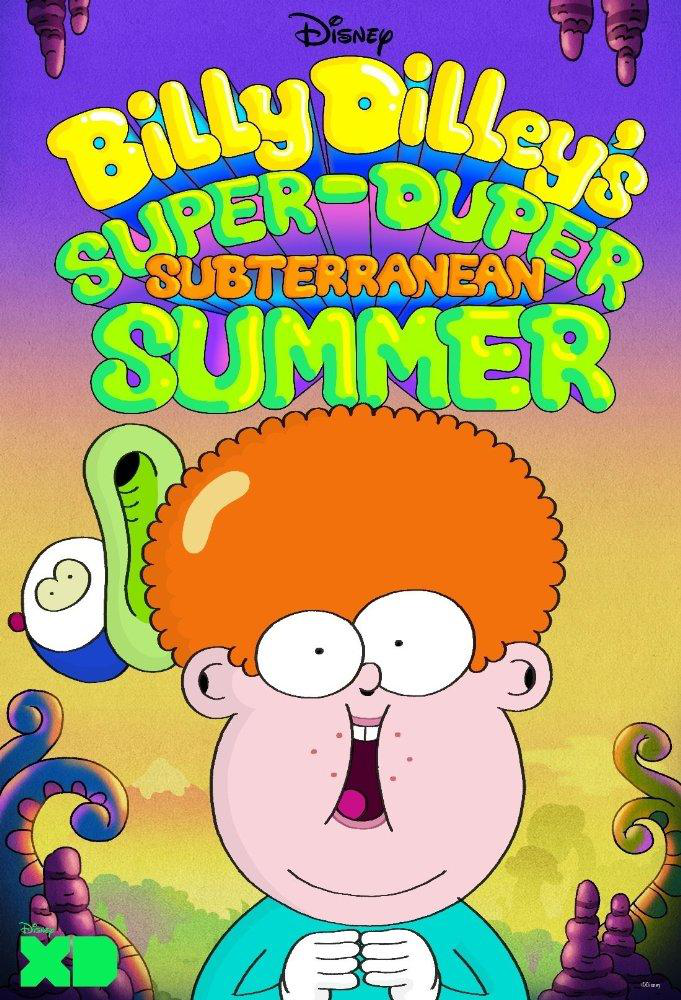 Сериал Супер-дупер подземное лето Билли Дилли/Billy Dilley's Super-Duper Subterranean Summer онлайн