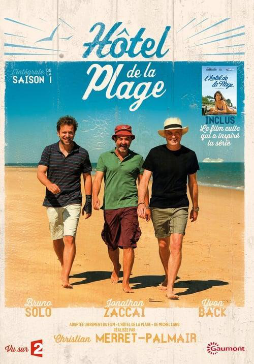 Сериал Отель Пляж/Hôtel de la plage  2 сезон онлайн