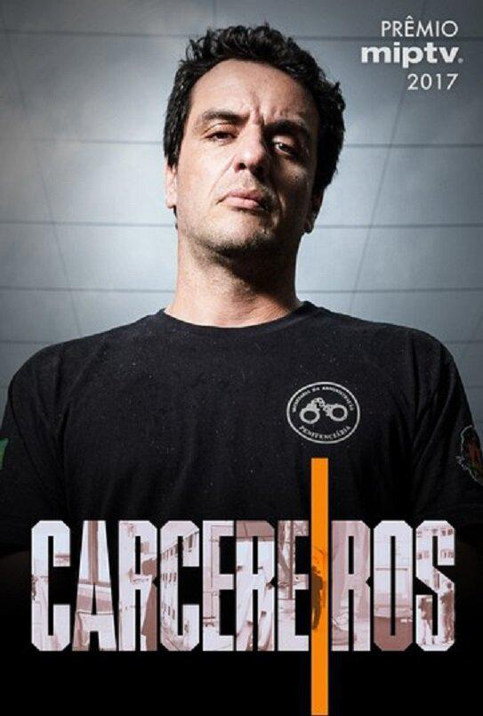 Сериал Тюремщики/Carcereiros  2 сезон онлайн