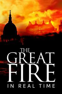 Сериал Великий лондонский пожар/The Great Fire: In Real Time онлайн