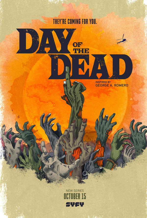 Сериал День мертвецов/Day of the Dead онлайн