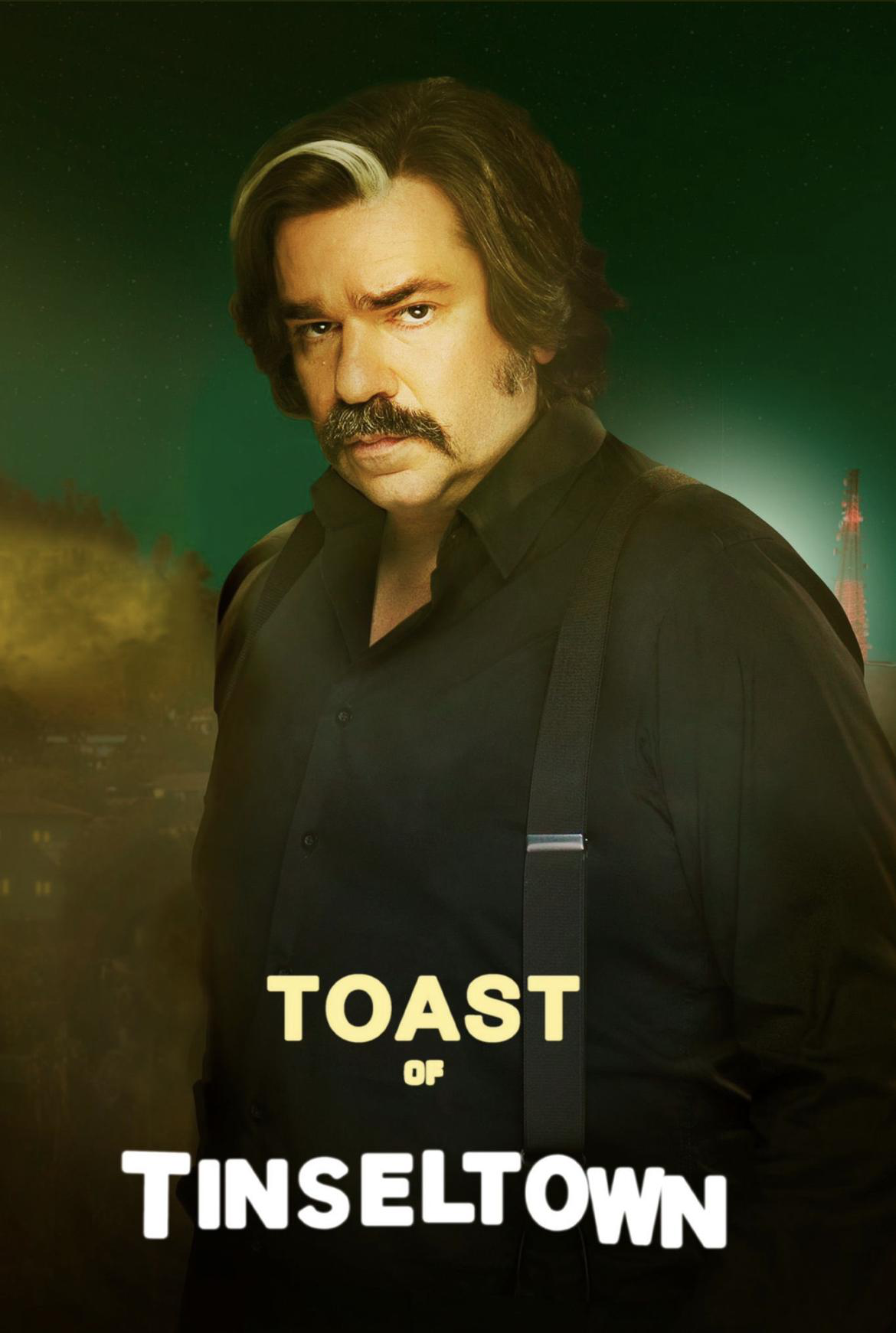 Сериал Тост из Тинселтауна/Toast of Tinseltown онлайн