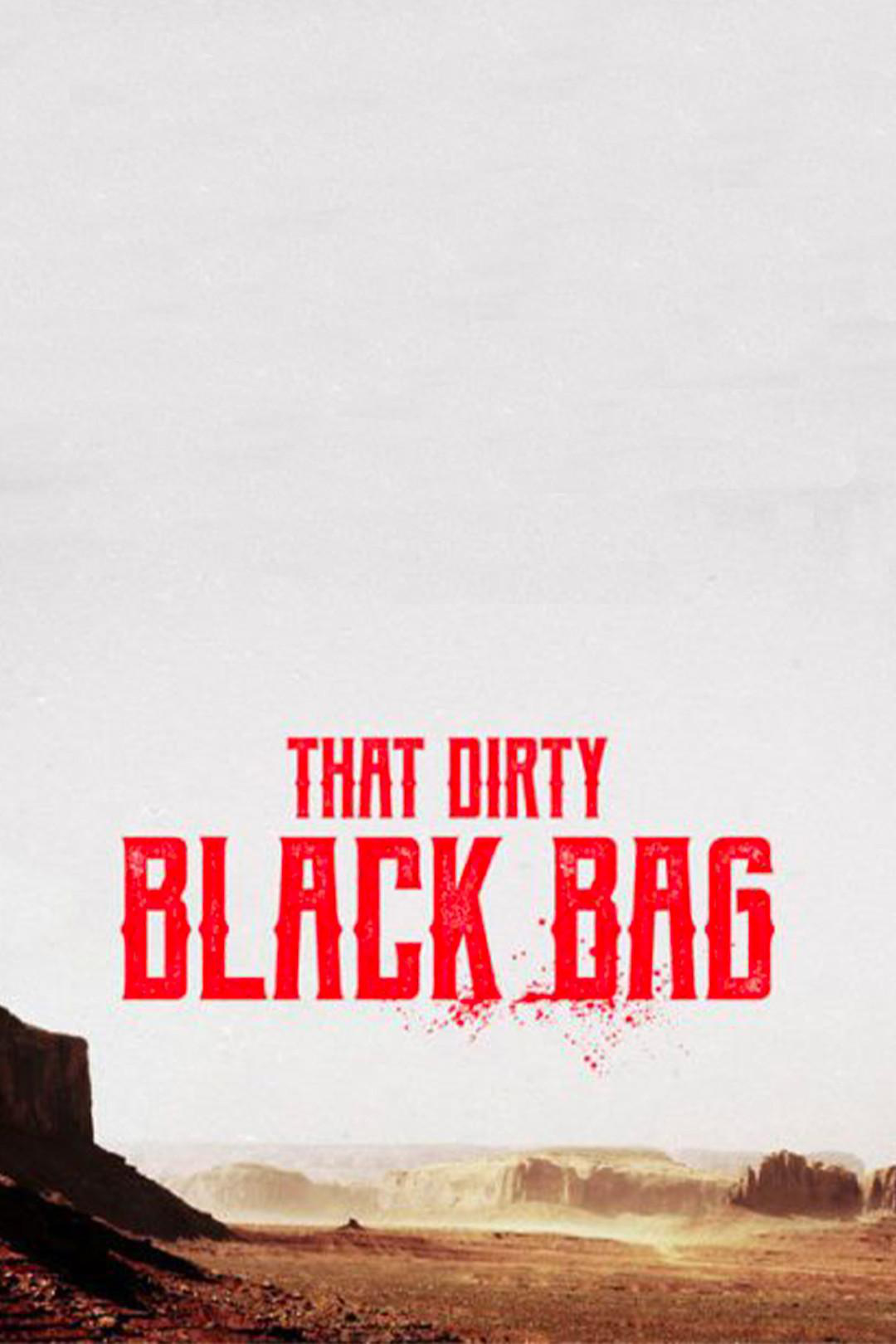 Сериал Грязный черный мешок/That Dirty Black Bag онлайн