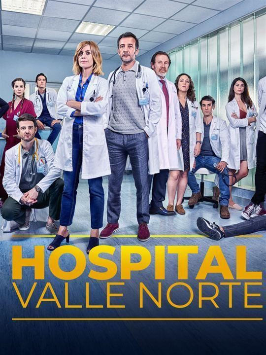 Сериал Госпиталь Валле Норте/Hospital Valle Norte онлайн