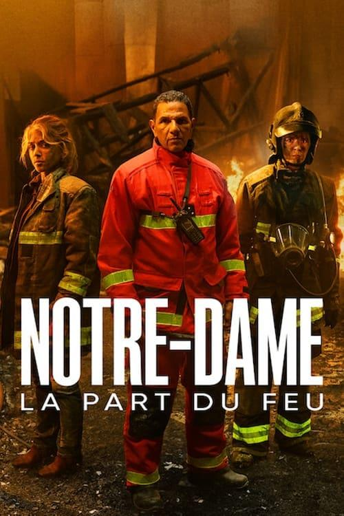 Сериал Нотр-Дам в огне/Notre-Dame, la part du feu онлайн