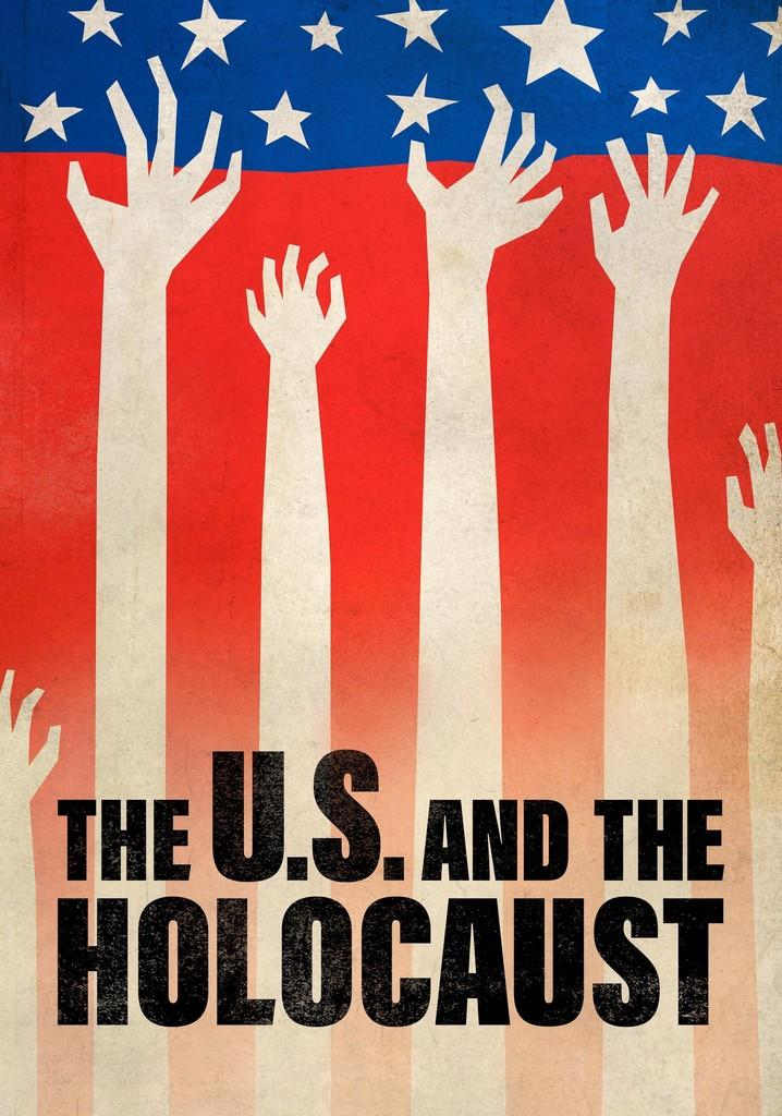 Сериал Соединенные Штаты и Холокост/The U.S. and the Holocaust  1 сезон онлайн