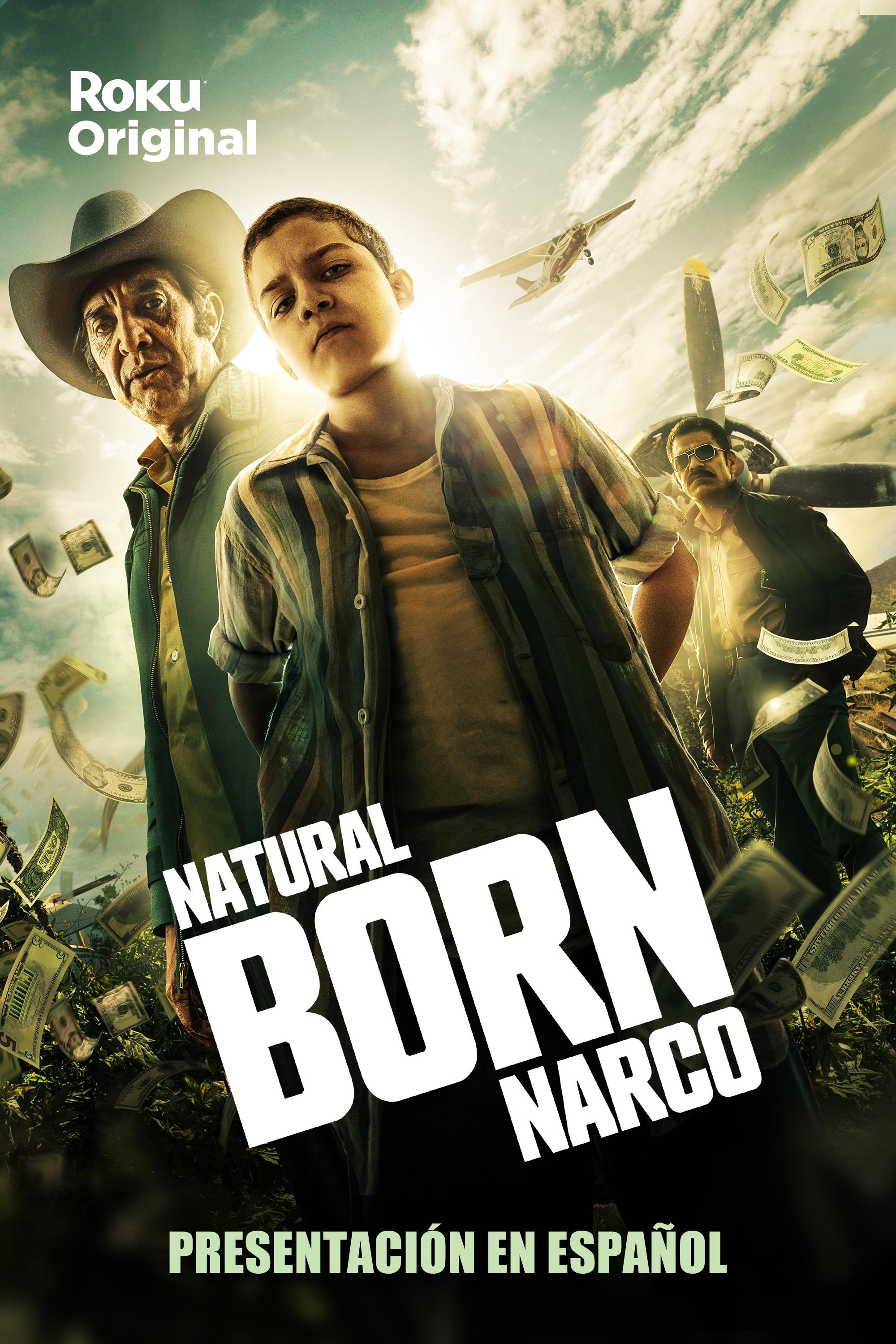 Сериал Прирожденный нарко/Natural Born Narco онлайн