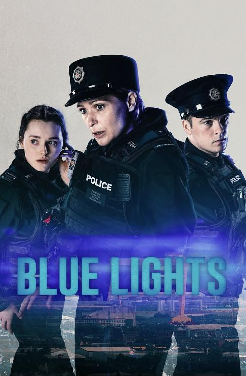 Сериал Голубые огни/Blue Lights онлайн