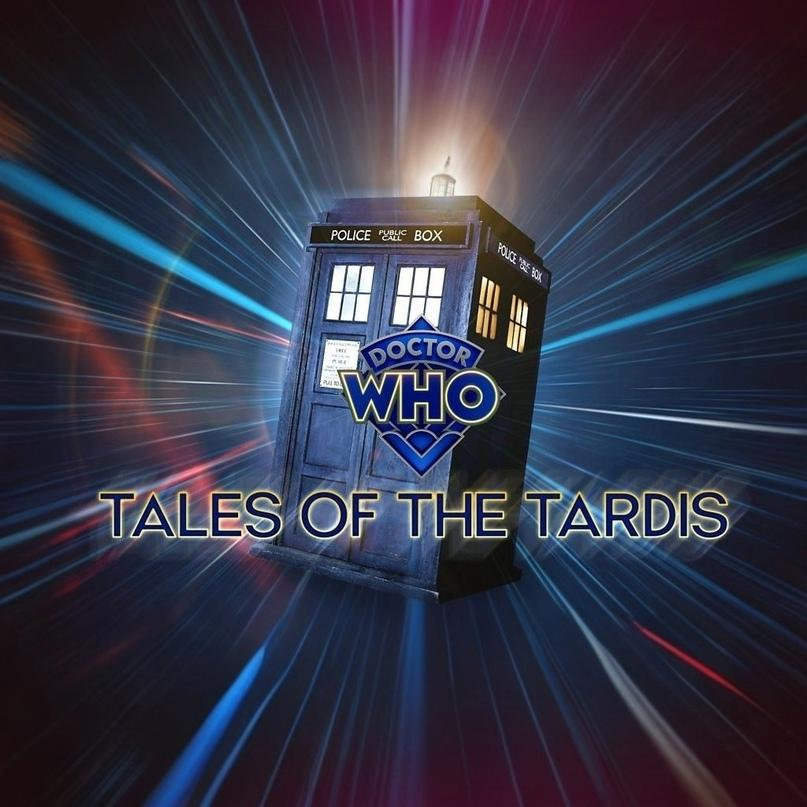 Сериал Доктор Кто: Истории из ТАРДИС/Doctor Who: Tales of the TARDIS онлайн