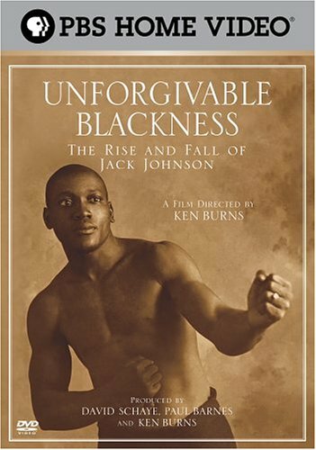 Непростительная чернота: Взлеты и падения Джека Джонсона