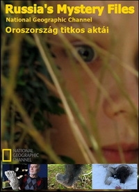 Сериал National Geographic: Российские секретные материалы/Russia s Mystery Files онлайн