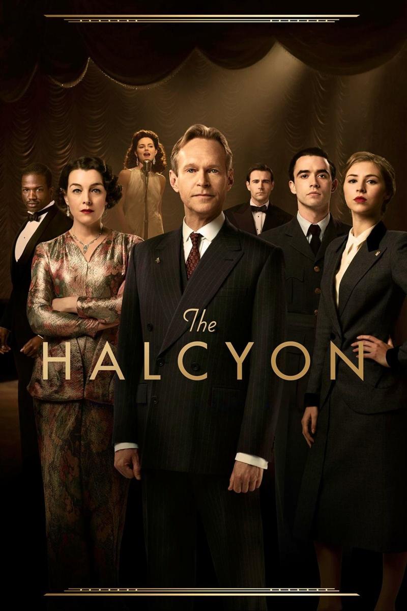 Сериал Алкион (2017)/The Halcyon  1 сезон онлайн