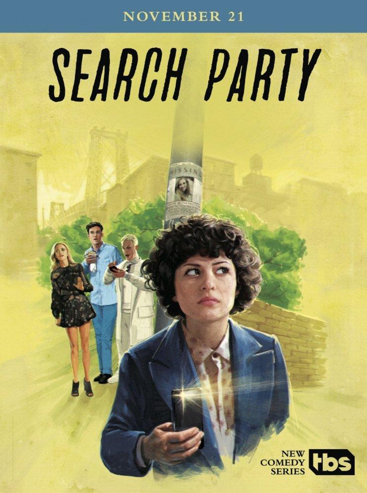 Сериал В поиске (2016)/Search Party  1 сезон онлайн