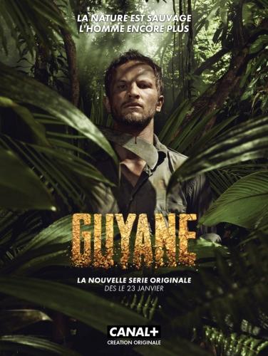 Сериал Гвиана/Guyane  1 сезон онлайн