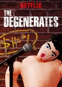 Сериал Дегенераты/The Degenerates  2 сезон онлайн