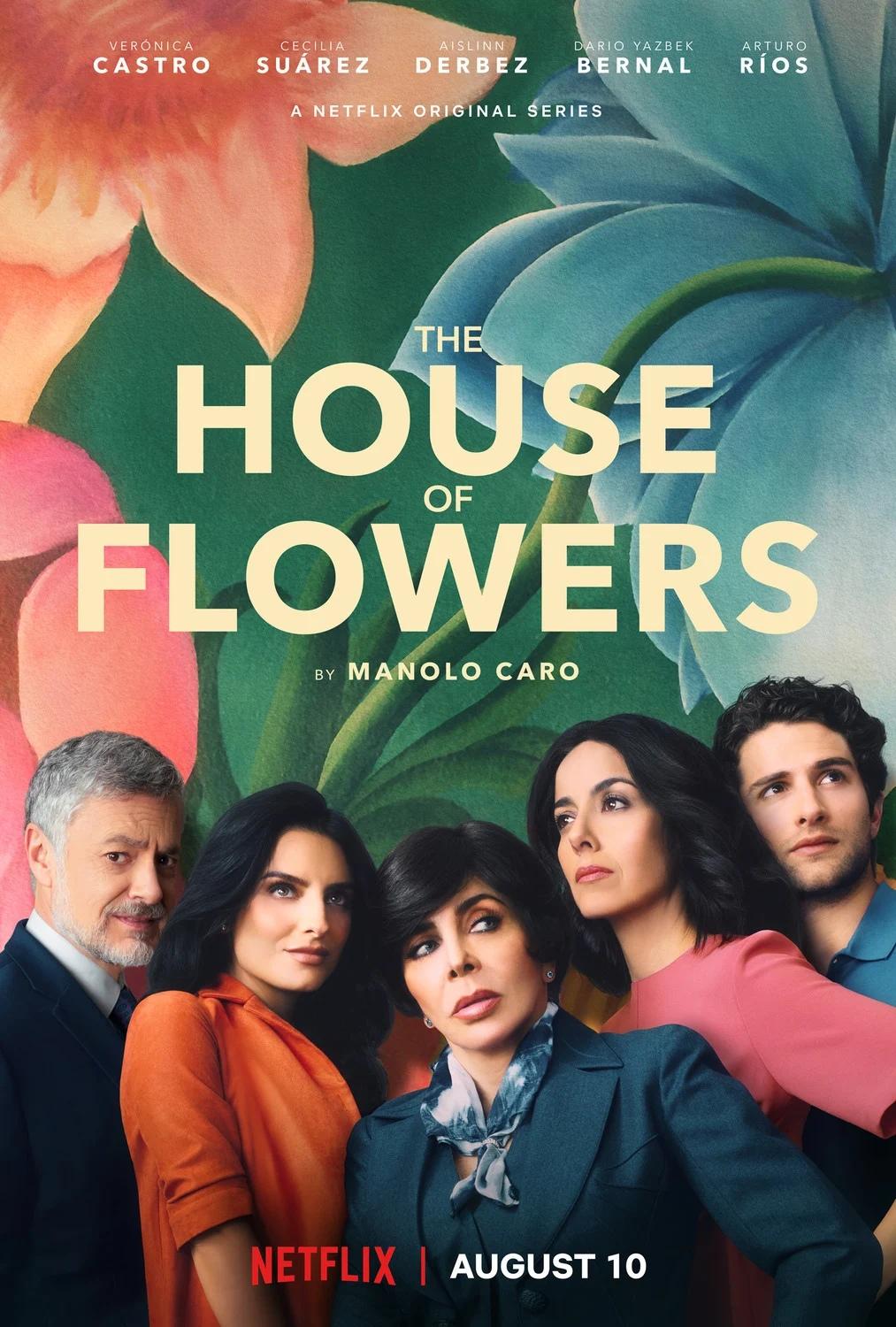 Сериал Дом цветов/La Casa de las Flores  1 сезон онлайн