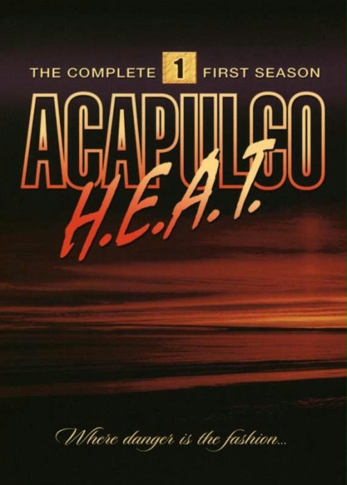 Сериал Жара в Акапулько/Acapulco H.E.A.T.  1 сезон онлайн