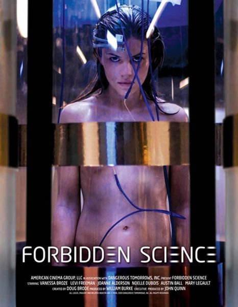 Сериал Запретная наука/Forbidden Science онлайн