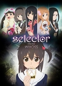 Сериал Зараженный селектор WIXOSS/Selector Infected WIXOSS  1 сезон онлайн