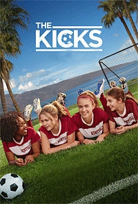Сериал Кикс: Команда мечты/The Kicks онлайн